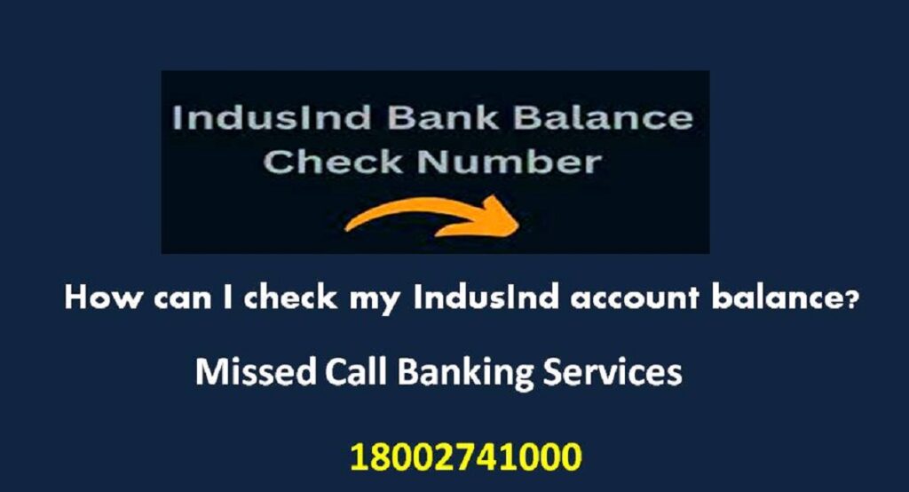 indusind bank balance check number